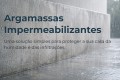 Argamassas Impermeabilizantes: Proteção Contra Humidade e Infiltrações
