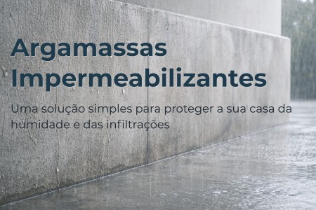 Argamassas Impermeabilizantes: Prote��o Contra Humidade e Infiltra��es
