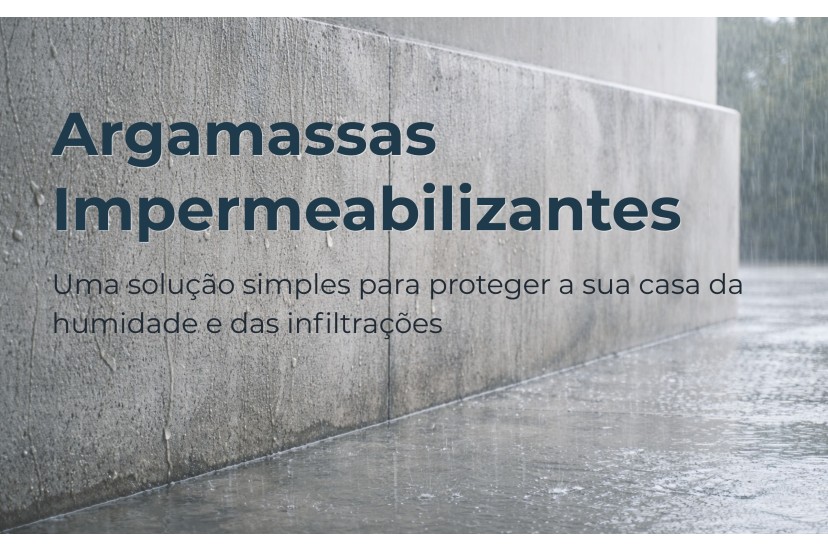Argamassas Impermeabilizantes: Prote��o Contra Humidade e Infiltra��es
